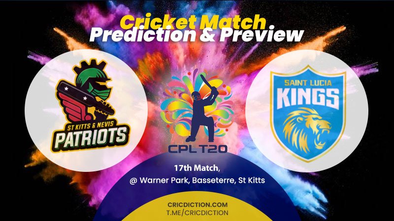 St Kitts and Nevis Patriots vs Saint Lucia Kings