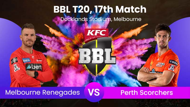 Melbourne Renegades vs Perth Scorcher