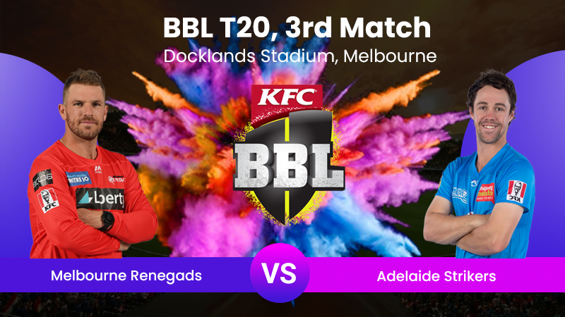 Melbourne Renegades vs Adelaide Strikers