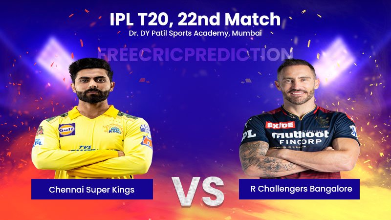 https://www.cricdiction.com/match-preview-today-cricket-match-prediction-chennai-super-kings-vs-royal-challengers-bangalore-ipl-t20-22nd-match-who-will-win-on-april-12-2022/
