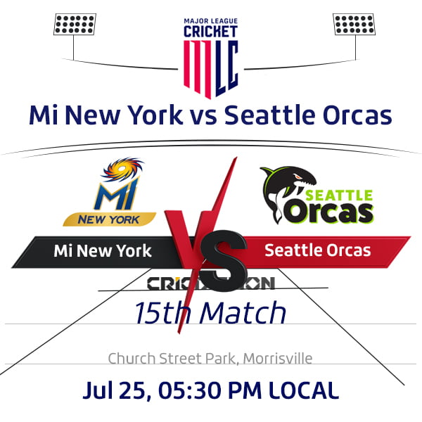 Mi New York vs Seattle Orcas, 15th Match - Live Cricket Score, Commentary
