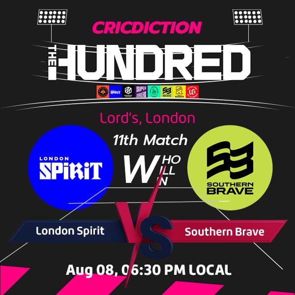 London Spirit vs Southern Brave, 11th Match