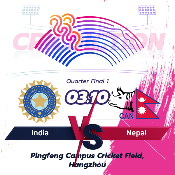 The Ultimate Showdown: India vs Nepal in the Asian Games T20I 2023 Quarterfinals