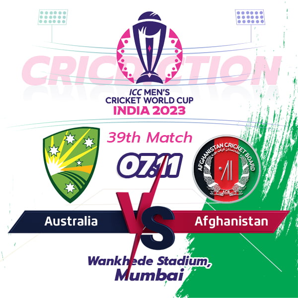 LIVE: Who will win today's match prediction? ICC Cricket World Cup: 39th Match, Afghanistan vs Australia. Cricket Match Prediction