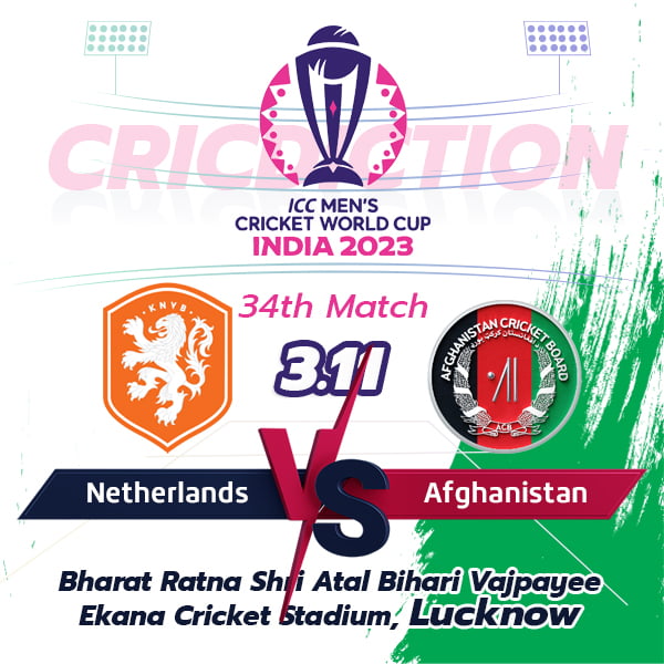"Netherlands vs Afghanistan: Cricket World Cup 2023 Match 34 Prediction"